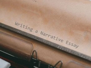 Writing a Narrative Essay