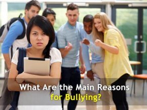 What Are the Main Reasons for Bullying?