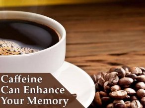 Caffeine Can Enhance Your Memory